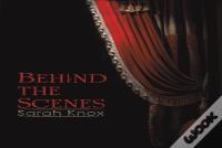 Behind The Scenes