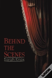 Behind The Scenes