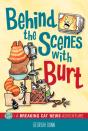 Behind The Scenes With Burt - Preview