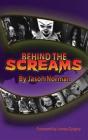 Behind The Screams (Hardback) - Preview