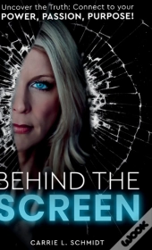 Behind The Screen