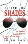 Behind The Shades