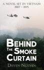 Behind The Smoke Curtain - Preview