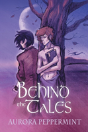 Behind The Tales - Preview