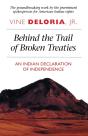 Behind The Trail Of Broken Treaties - Preview