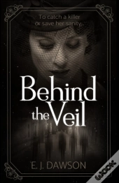 Behind The Veil