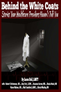 Behind The White Coats - Preview