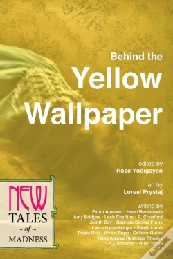 Capa do artigo Behind The Yellow Wallpaper