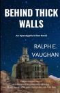 Behind Thick Walls - Preview