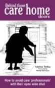 Behind Those Care Home Doors