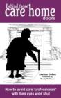 Behind Those Care Home Doors - Preview