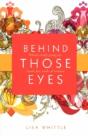 Behind Those Eyes - Preview