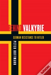 Behind Valkyrie