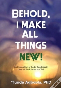 Capa do artigo Behold, I Make All Things New!