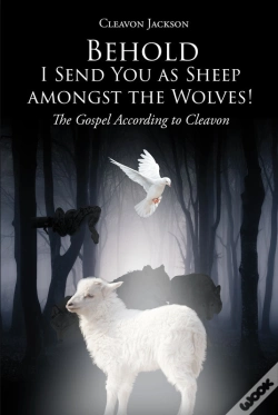Capa do artigo Behold-I Send You As Sheep Amongst The Wolves!
