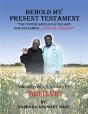 Behold My Present Testament - Preview