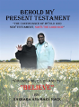 Behold My Present Testament - Preview