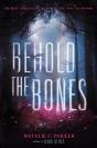 Behold The Bones - Preview