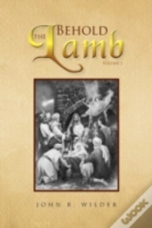 Behold The Lamb
