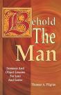 Behold The Man - Preview