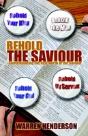 Behold The Saviour - Preview