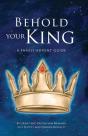 Behold Your King - Preview