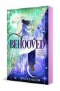 Behooved - Preview