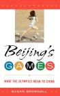 Beijing'S Games - Preview