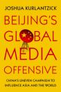 Beijing'S Global Media Offensive - Preview