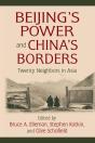 Beijing'S Power And China'S Borders - Preview