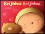 Beijinhos Beijinhos - Preview