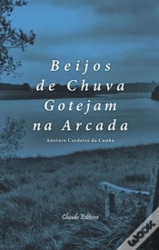 Capa do artigo Beijos de Chuva Gotejam na Arcada