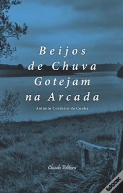Capa do artigo Beijos de Chuva Gotejam na Arcada