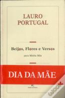 Beijos, Flores e Versos para Minha Mãe