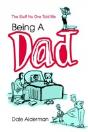 Being A Dad - Preview