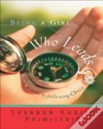 Being A Girl Who Leads