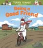 Being A Good Friend - Preview