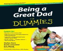 Being A Great Dad For Dummies