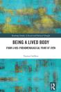 Being A Lived Body - Preview