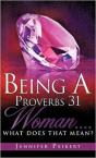 Being A Proverbs 31 Woman...What Does That Mean? - Preview