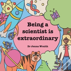 Capa do artigo Being A Scientist Is Extraordinary!