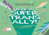 Being A Super Trans Ally!