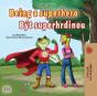 Being A Superhero Byt Superhrdinou - Preview