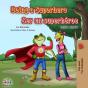 Being A Superhero Ser Un Superheroe - Preview