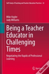 Being A Teacher Educator In Challenging Times