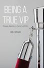 Being A True Vip - Preview
