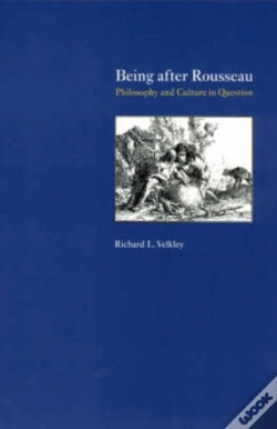 Capa do artigo Being After Rousseau Â€“ Philosophy And Culture In Question