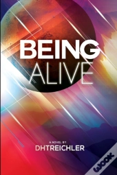 Being Alive