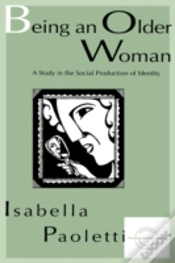 Capa do artigo Being An Older Woman