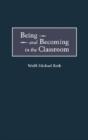 Being And Becoming In The Classroom - Preview